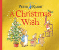 A Christmas Wish
A Peter Rabbit Tale