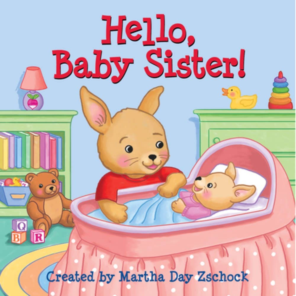 Hello, Baby Sister!: Board Book