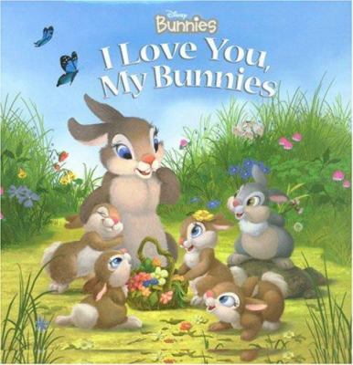 I Love You My Bunnies book